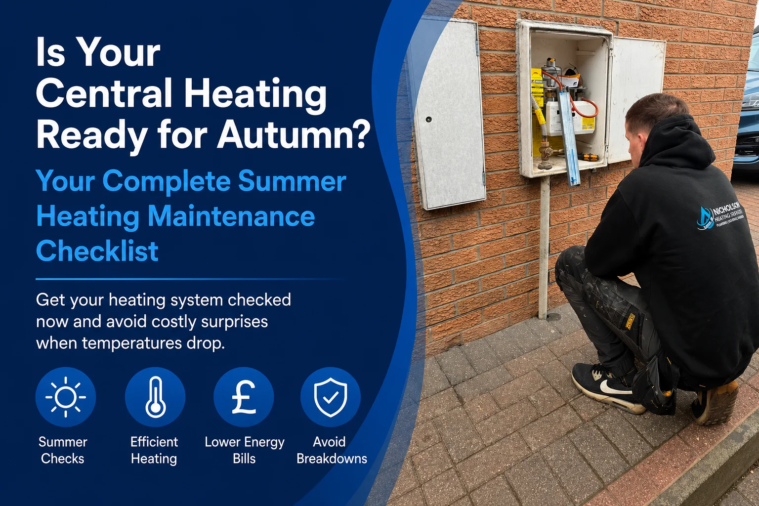 Is Your Central Heating Ready for Autumn A Complete Summer Central Heating Maintenance Checklist image
