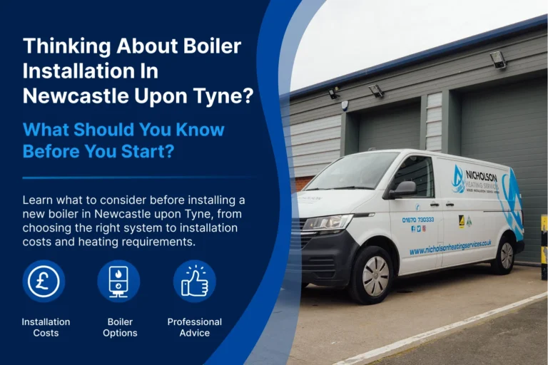 Thinking About Boiler Installation in Newcastle upon Tyne