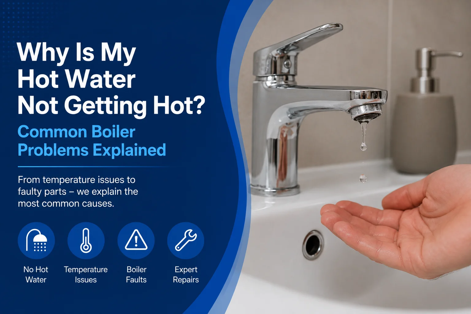 Why Is My Hot Water Not Getting Hot Common Boiler Problems Explained image